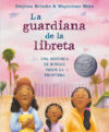 Guardiana de la libreta/ The Notebook Keeper