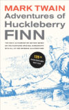 Adventures of Huckleberry Finn: The Only Authorita