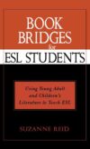 Book Bridges for ESL Students: Using Young Adult