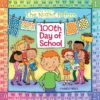 Night Before the 100th Day of School (Night Before