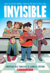 Invisible: A Graphic Novel (Billingual)