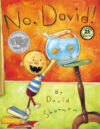 No David!  (1999 Caldecott Honor)