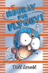 Hooray for Fly Guy! #6 (Fly Guy)