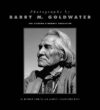 Photographs by Barry M. Goldwater: The Arizona Hi