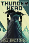 Thunderhead (Arc of a Scythe #2)