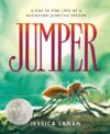 Jumper: A Day in the Life of a Backyard Jumping Sp