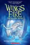 Winter Turning: A Graphic Novel #7 (Wings of Fire)
