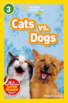 Cats vs. Dogs (Nat Geo Lvl 3)