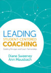 Leading Student-Centered Coaching: Building Princ