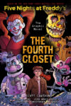 Fourth Closet (Five Nights at Freddys Graphic #3)