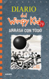 Arrasa con todo / Wrecking Ball (Diario del Wimpy