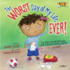 Worst Day of My Life Ever!:  My Story about Listen