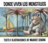 Donde Viven Los Monstruos = Where the Wild Things