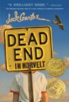 Dead End in Norvelt #1  (2012 Newbery Medal)