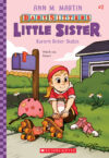 Karen's Roller Skates #2 (Baby-Sitters Little(HC)