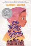 Other Words for Home (2020 Newbery Honor)(HC)