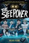 Sleepover: A Graphic Novel (HC)