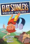 Flying Chinese Wonders #7 (Flat Stanley's Worldwid