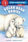 Polar Bear Babies (Step Into Reading - Level 1)