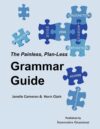 Painless Plan-Less Grammar Guide