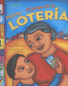 Playing Loteria /El Juego de la Loteria (Bilingual