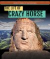 Life of Crazy Horse