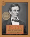 Lincoln: A Photobiography  (1988 Newbery Medal)