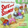 Berenstain Bears: Safe and Sound!