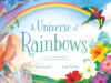 Universe of Rainbows: Multicolored Poems for a