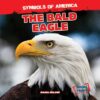 Bald Eagle (Symbols of America)
