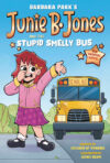 Junie B. Jones and the Stupid (NYP 4-29-25) GN