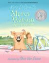 Mercy Watson Goes for a Ride #2 (Mercy Watson)