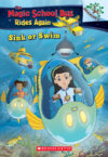 Sink or Swim #1 (Magic School Bus Rides Again)