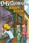 Absent Author #1 (A to Z Mysteries)