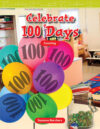 Celebrate 100 Days (Level 1) ( Mathematics Readers