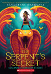 Serpent's Secret  #1  (Kiranmala  Kingdom Beyond)