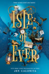 Isle of Ever (Isle of Ever #1) (HC)