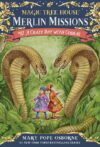 Crazy Day with Cobras #17 (Magic Tree House Merlin