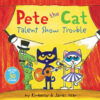 Talent Show Trouble (Pete the Cat)