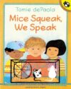 Mice Squeak We Speak