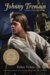Johnny Tremain   (1944 Newbery Medal)