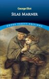 Silas Marner (Dover Thrift Editions: Classic Novel