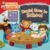 Daniel Goes to School (Daniel Tiger's Neighborhood