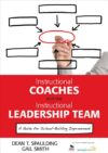 Instructional Coaches and the Instructional Leader