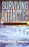 SURVIVING ANTARCTICA : REALITY TV 2083