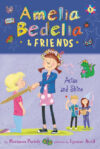 Amelia Bedelia & Friends Arise and Shine