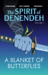 Blanket of Butterflies (Spririt of Denendeh 1)