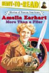 Amelia Earhart: More Than a Flier (RTR Level 3)