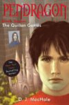 Quillan Games (Pendragon #7)