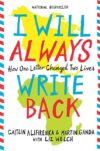 I Will Always Write Back: How One Letter Changed